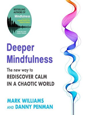 cover image of Deeper Mindfulness